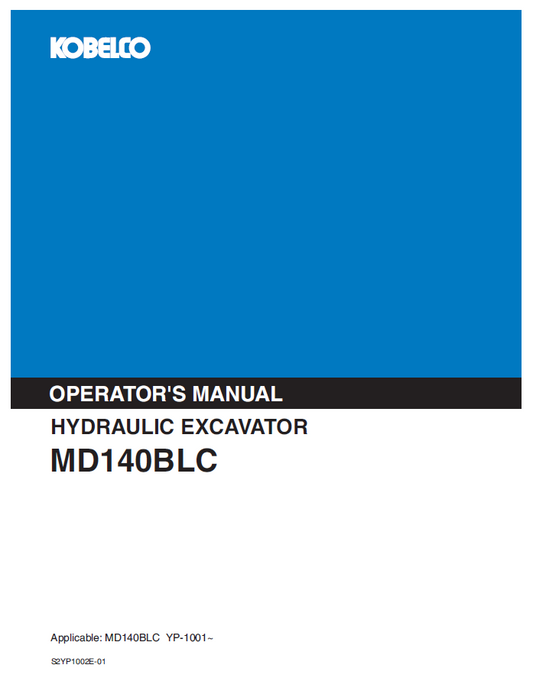 Kobelco Machine Hydraulic Excavator MD140BLC (II) Operator Manual PDF
