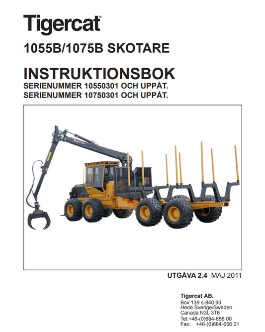 Tigercat 1055B, 1075B Forwarder Instruction Book Manual 38862A