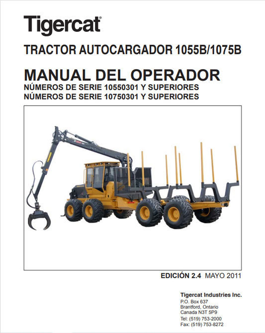Tigercat 1055B, 1075B Self-loading Tractor Operator Manual 34615A