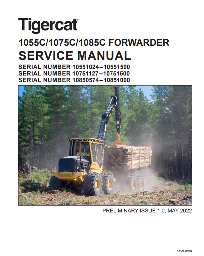 Tigercat 1055C, 1075C, 1085C Forwarder Service Manual 65307AENG1