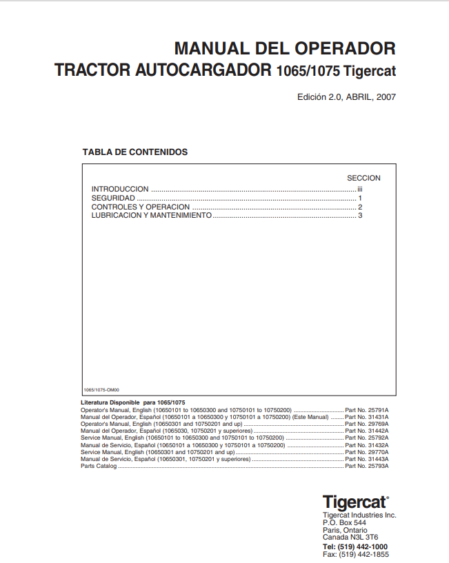 Tigercat 1065, 1075 Self-loading Tractor Operator Manual 25791A
