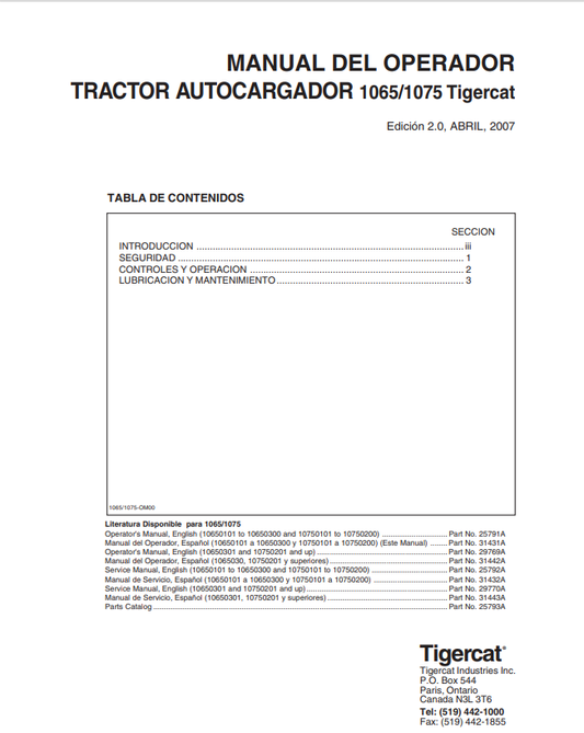 Tigercat 1065, 1075 Self-loading Tractor Operator Manual 25791A
