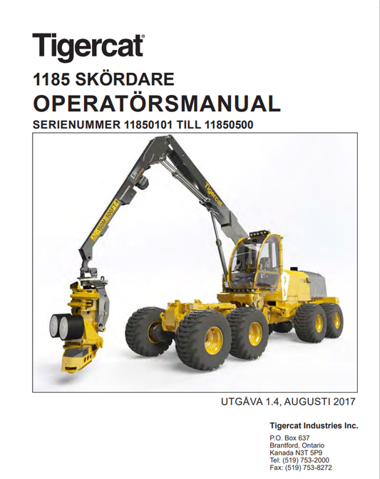 Tigercat 1185 Harvester Operator Manual 51800AENG 