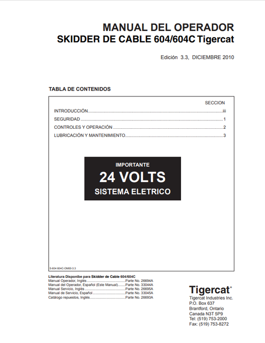 Tigercat 604, 604C Cable Skidder Operator Manual 26694A 1