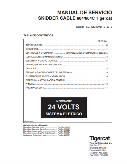 Tigercat 604, 604C Skidder Cable Service Manual 33045A