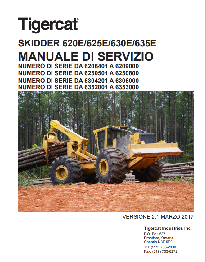 Tigercat 620E, 625E, 630E, 635E Skidder Service Manual 42837AENG
