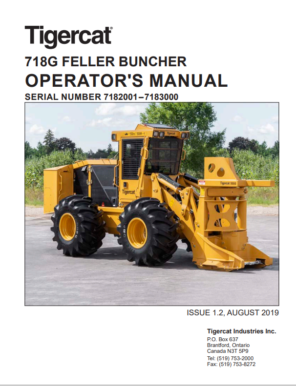 Tigercat 718G Feller Buncher Operator Manual 56380AENG
