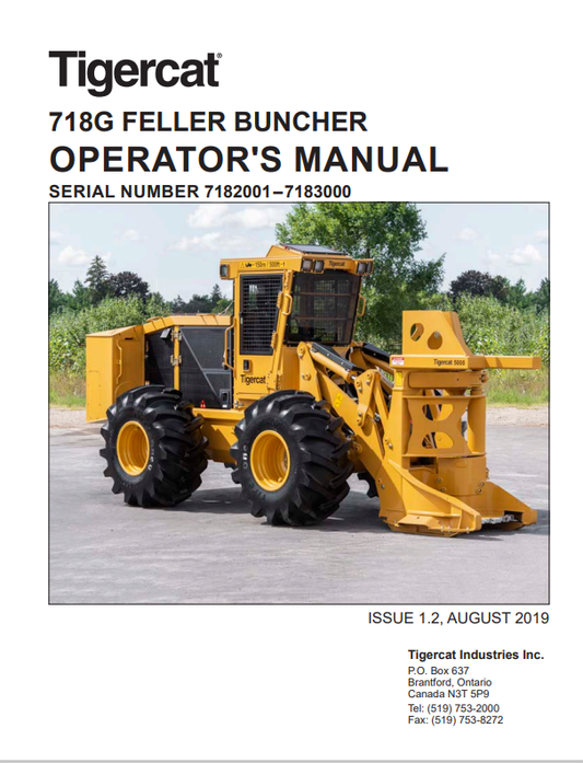 Tigercat 718G Feller Buncher Operator Manual 56380AENG