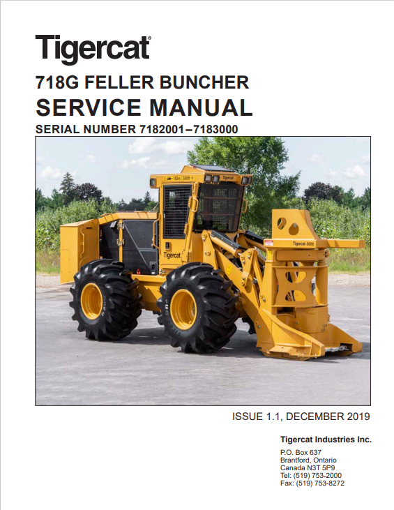 Tigercat 718G Feller Buncher Service Manual 56381AENG