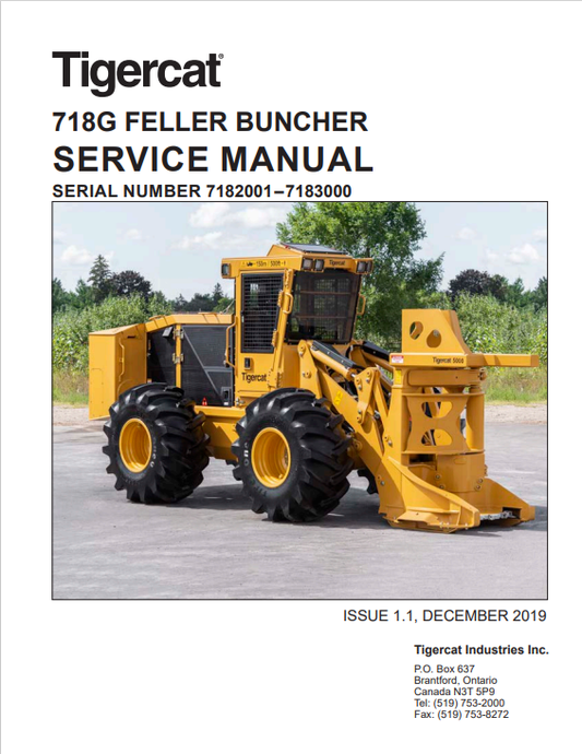 Tigercat 718G Feller Buncher Service Manual 56381AENG