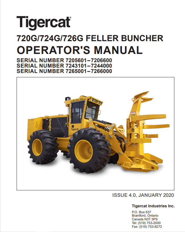 Tigercat 720G, 724G, 726G  Feller Buncher Operator Manual 43586AENG