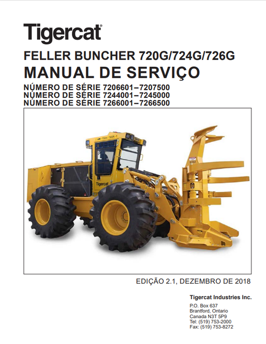 Tigercat 720G ,724G ,726G Feller Buncher Service Manual 47055AENG
