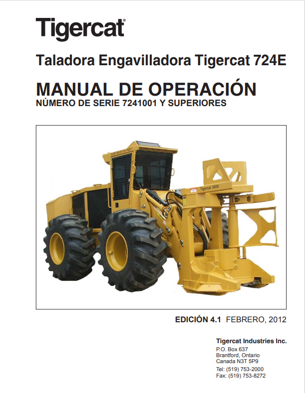 Tigercat 724E Logging Machine Binding Machine Operating Manual 28756A