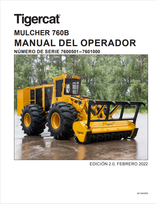 Tigercat 760B Mulcher Operator Manual 60139AENG 1