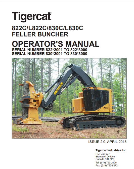 Tigercat 822C, L822C, 830C, L830C Feller Buncher Operator Manual 41018AENG 