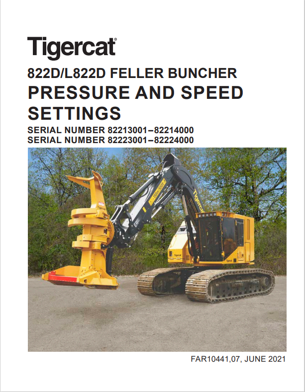 Tigercat 822D, L822D Feller Buncher Pressure And Speed Settings Manual FAR10441 