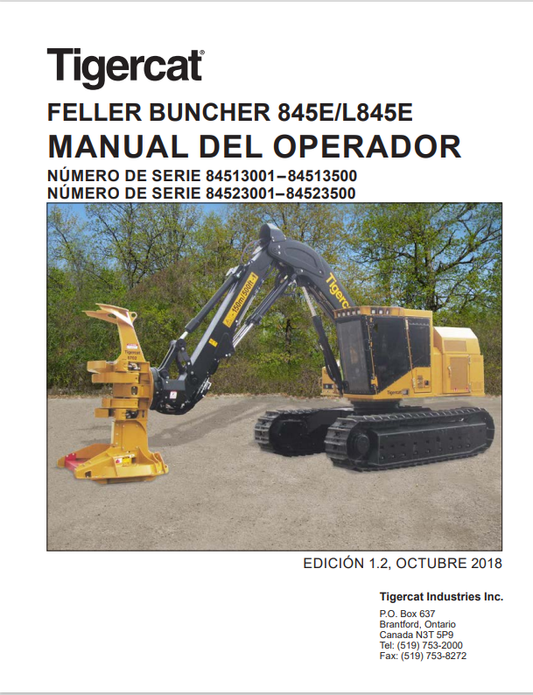 Tigercat 845E, L845E Feller Buncher Operator Manual 54709AENG

