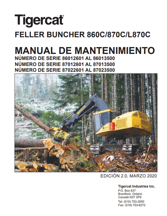 Tigercat 860C, 870C, L870C Feller Buncher Maintenance Manual 39183AENG