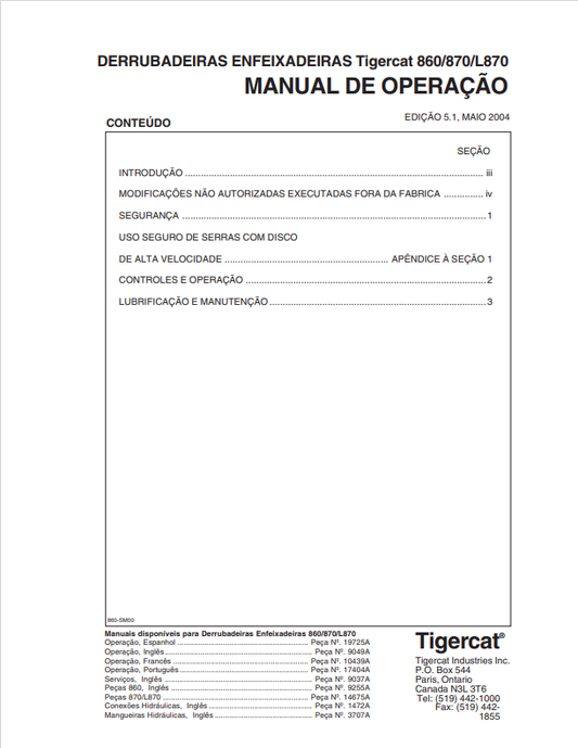Tigercat 860, 870, L870 Felling And Bundling Machines Operating Manual 17404A
