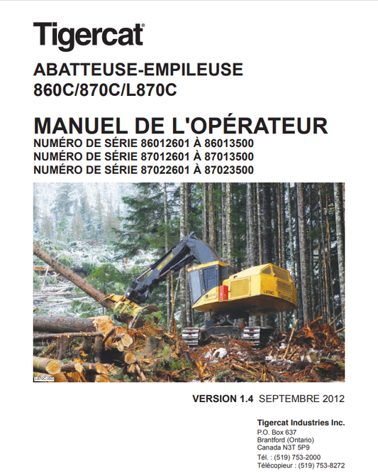Tigercat 860C, 870C, L870C Feller-stacker Operator Manual 39182AFRE
