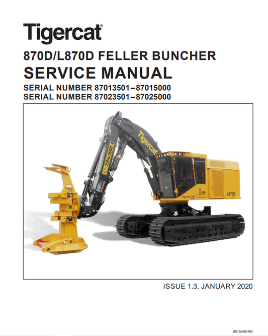 Tigercat 870D, L870D Feller Buncher Service Manual 60154AENG