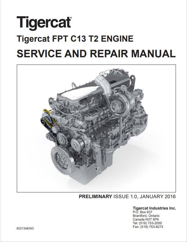 Tigercat FPT C13 T2 Engine Service And Repair Manual 60213AENG