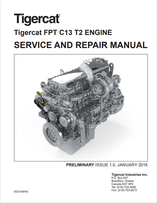 Tigercat FPT C13 T2 Engine Service And Repair Manual 60213AENG