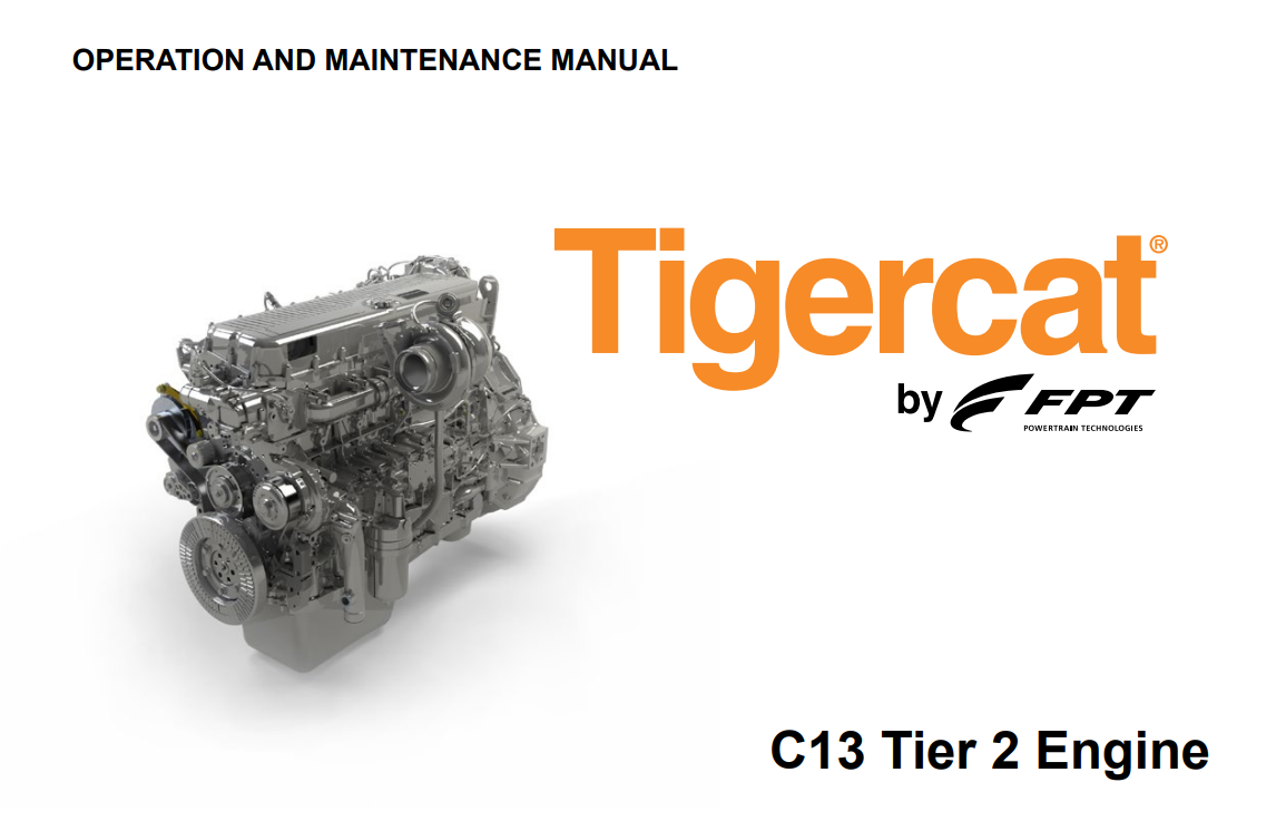 Tigercat FPT,C13 Tier 2 Engine Operation And Maintenance Manual 53880AMUL
