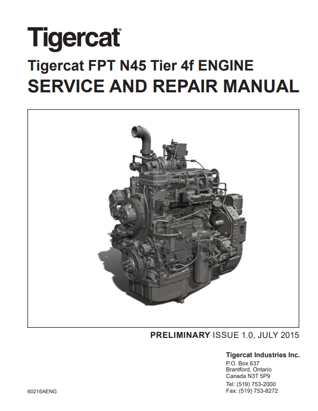Tigercat FPT N45 Tier 4F Engine Service And Repair Manual 60216AENG