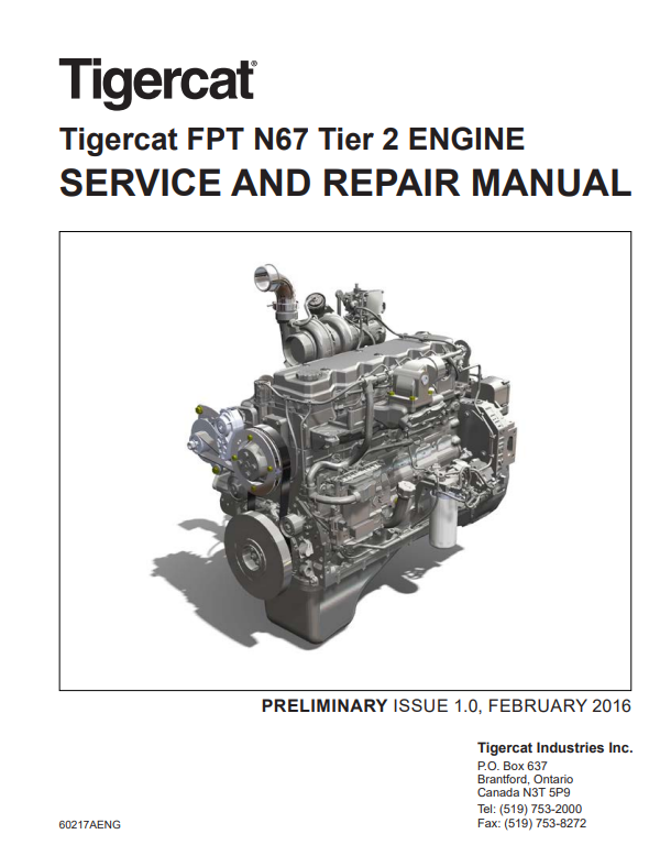 Tigercat FPT N67 Tier 2 Engine Service And Repair Manual 60217AENG