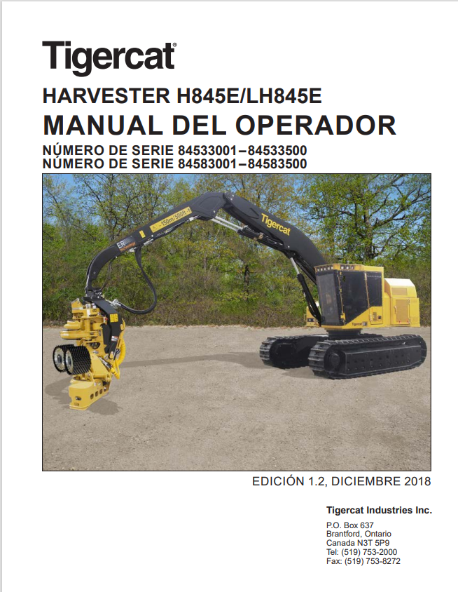 Tigercat H845E LH845E Harvester Operator Manual 54712AENG