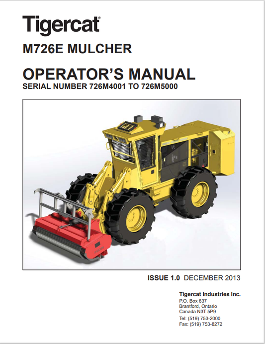 Tigercat M726E Mulcher Operator Manual 42093AENG
