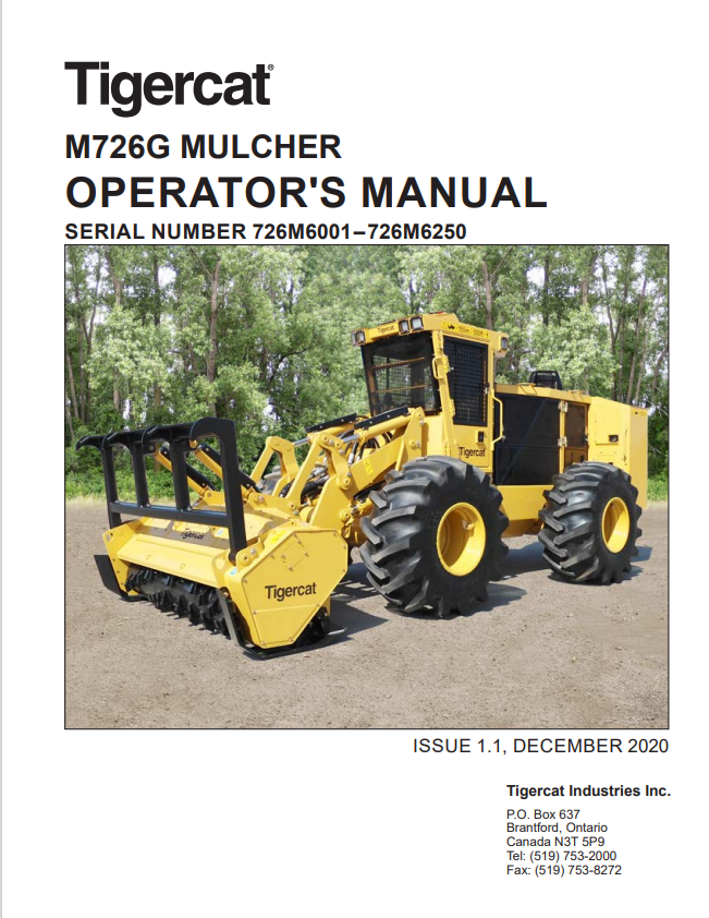 Tigercat M726G Mulcher Operator Manual 63518AENG