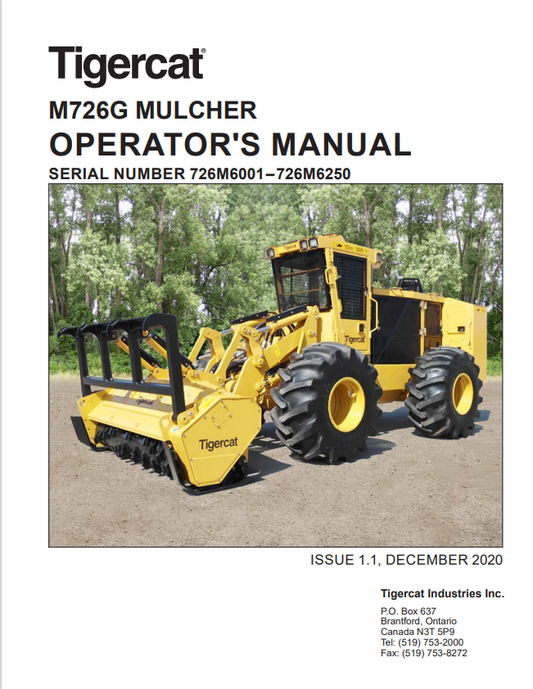 Tigercat M726G Mulcher Operator Manual 63518AENG