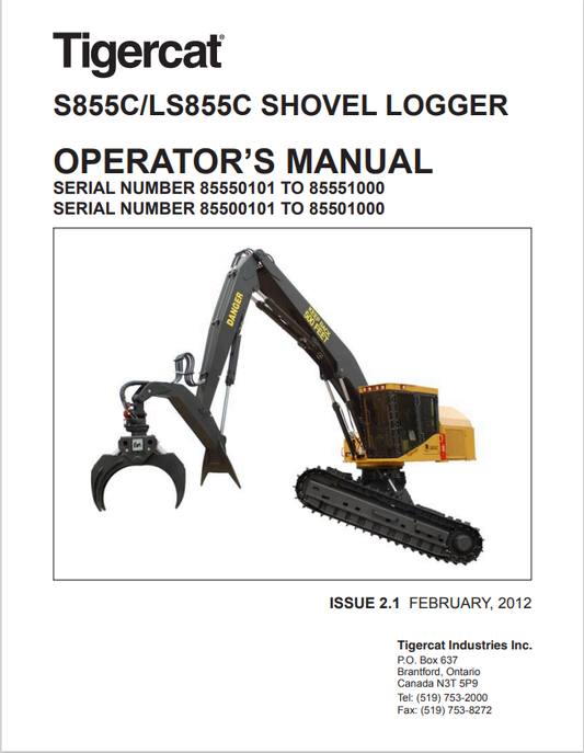 Tigercat S855C, LS855C Shovel Logger Operator Manual 33046A