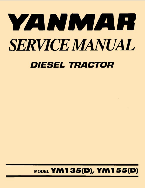 YANMAR DIESEL TRACTOR YM135(D), YM155(D) SERVICE MANUAL PDF