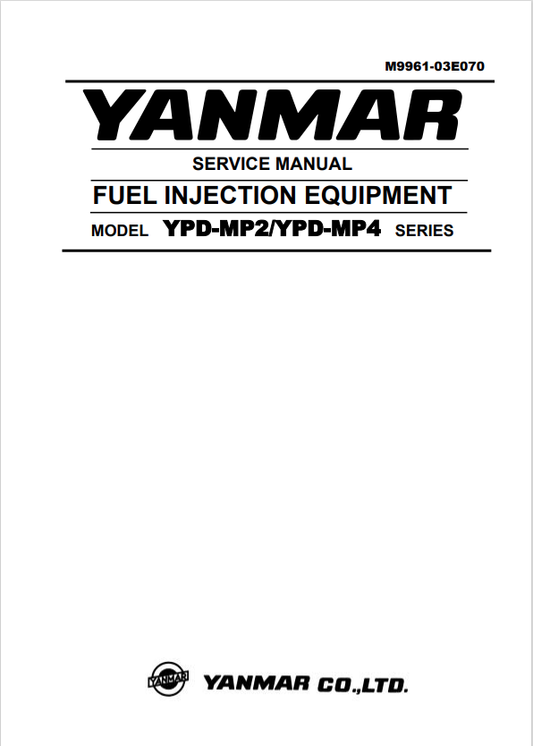 YANMAR FUEL INJECTION EQUIPMENT YPD-MP2, MP4 SERVICE MANUAL PDF